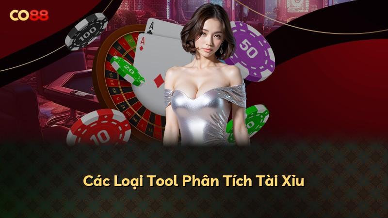 Các Loại Tool Phân Tích Tài Xỉu