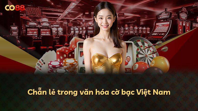 Chẵn lẻ trong văn hóa cờ bạc Việt Nam