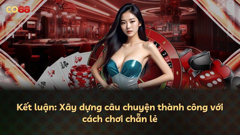 Kết luận: Xây dựng câu chuyện thành công với cách chơi chẵn lẻ