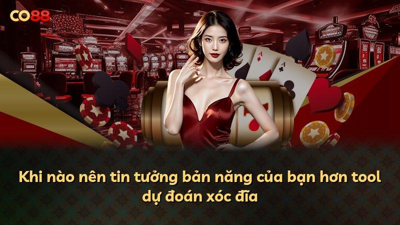 Khi nào nên tin tưởng bản năng của bạn hơn tool dự đoán xóc đĩa