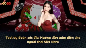 Tool dự đoán xóc đĩa: Hướng dẫn toàn diện cho người chơi Việt Nam